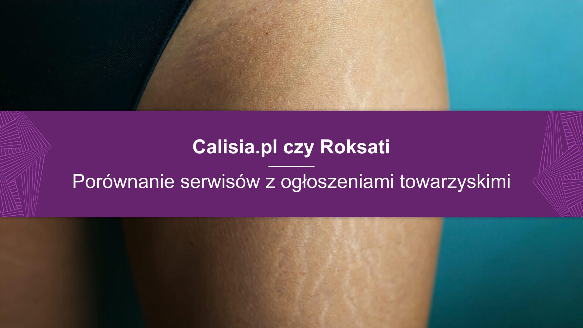 Calisia Pl Czy Roksati Por Wnanie Serwis W Z Og Oszeniami